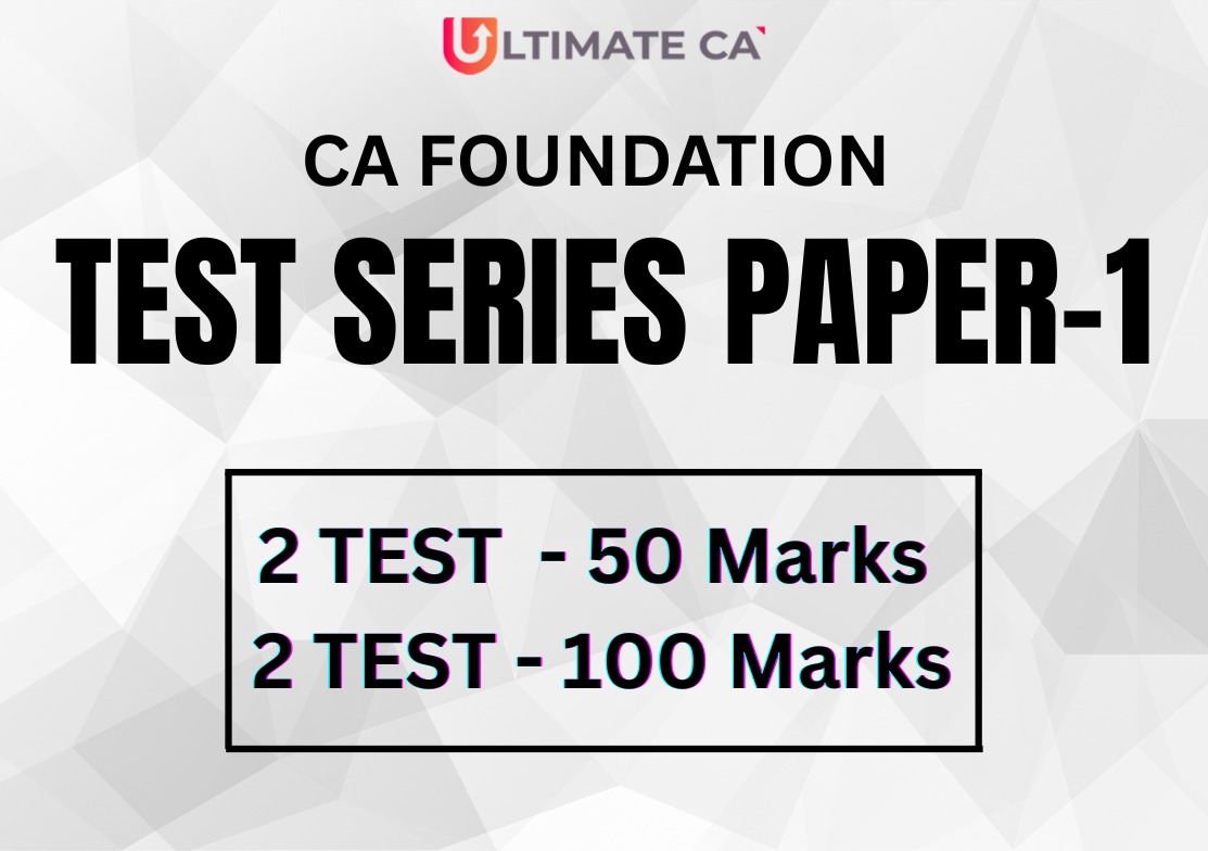 CA FOUNDATION NEW SYLLABUS  Paper 1 Accounting Test series (2Test 50 Marks and 2Test 100Marks)